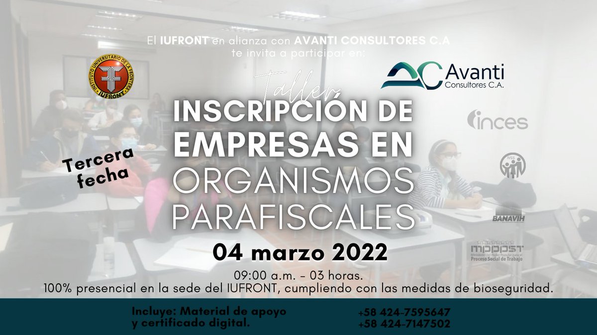 AVANTICONTIGO's tweet photo. A petición de los interesados, ofrecemos por tercera vez nuestro  Taller:
INSCRIPCIÓN DE EMPRESAS EN ORGANISMOS PARAFISCALES
En el cual te enseñamos paso a paso, el camino a la formalización tu emprendimiento o negocio.

 Cupos limitados
Reservas: +58 424-7595647
+58 424-7147502 https://t.co/WfF8z9CZAG