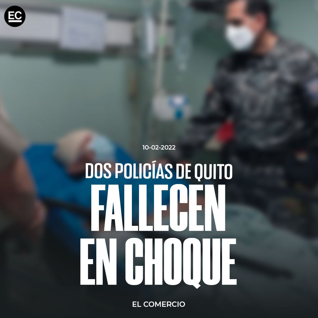 elcomerciocom's tweet photo. Dos policías de #Quito en servicio activo murieron. Otros resultaron heridos luego de siniestro » https://t.co/1wZLNt2eeM https://t.co/8eun9SBfHj