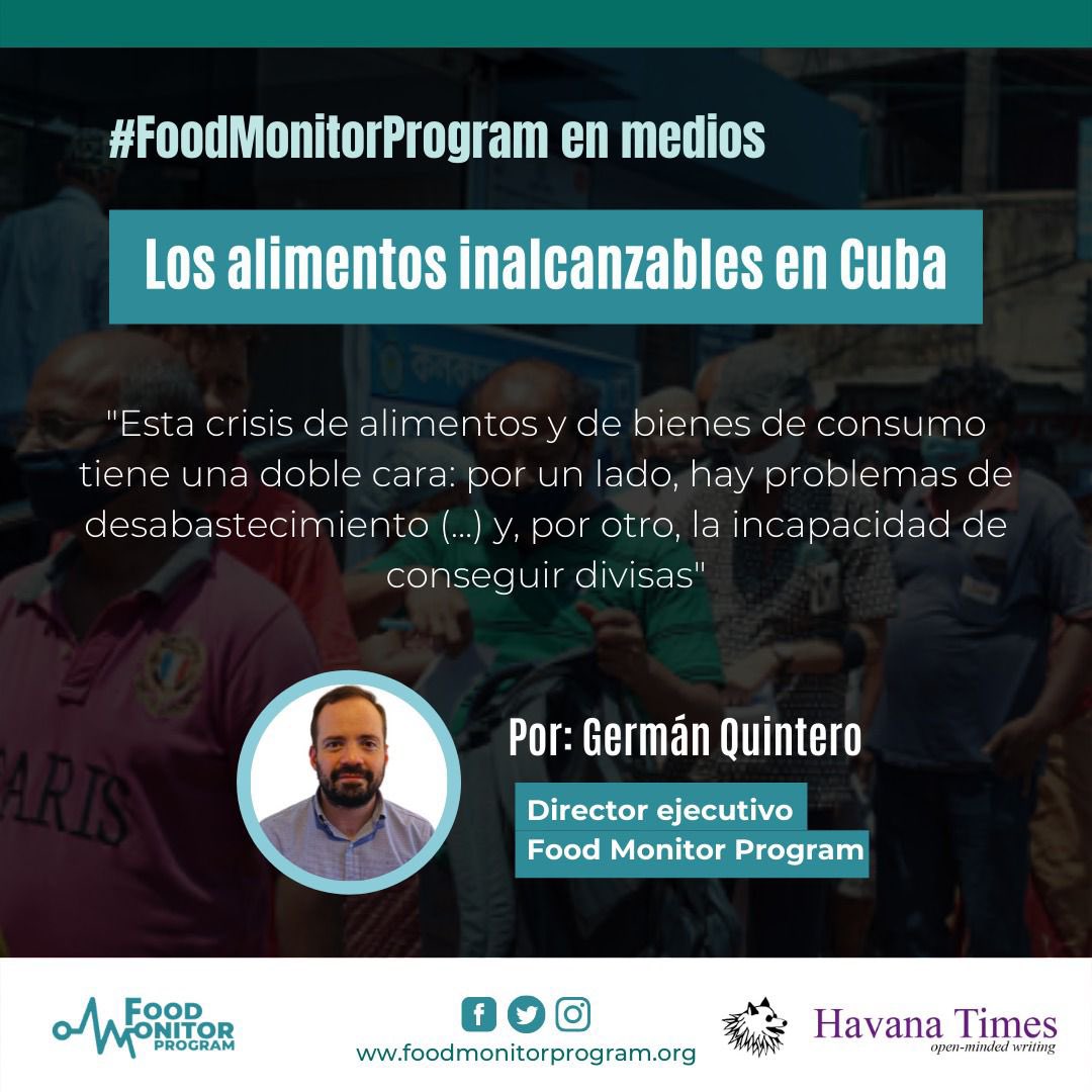 🚨 | La columna “Los alimentos inalcanzables en Cuba” 🍜 de nuestro Director ejecutivo Germán Quintero @GeQuinteroR ha sido publicada en @havanatimesesp 👀 

📍Encuéntrala en: bit.ly/3gF5JsU

#Cuba #TareaDeOrdenamiento #Alimentos #Alimentacion #Economia #PatriaYVida