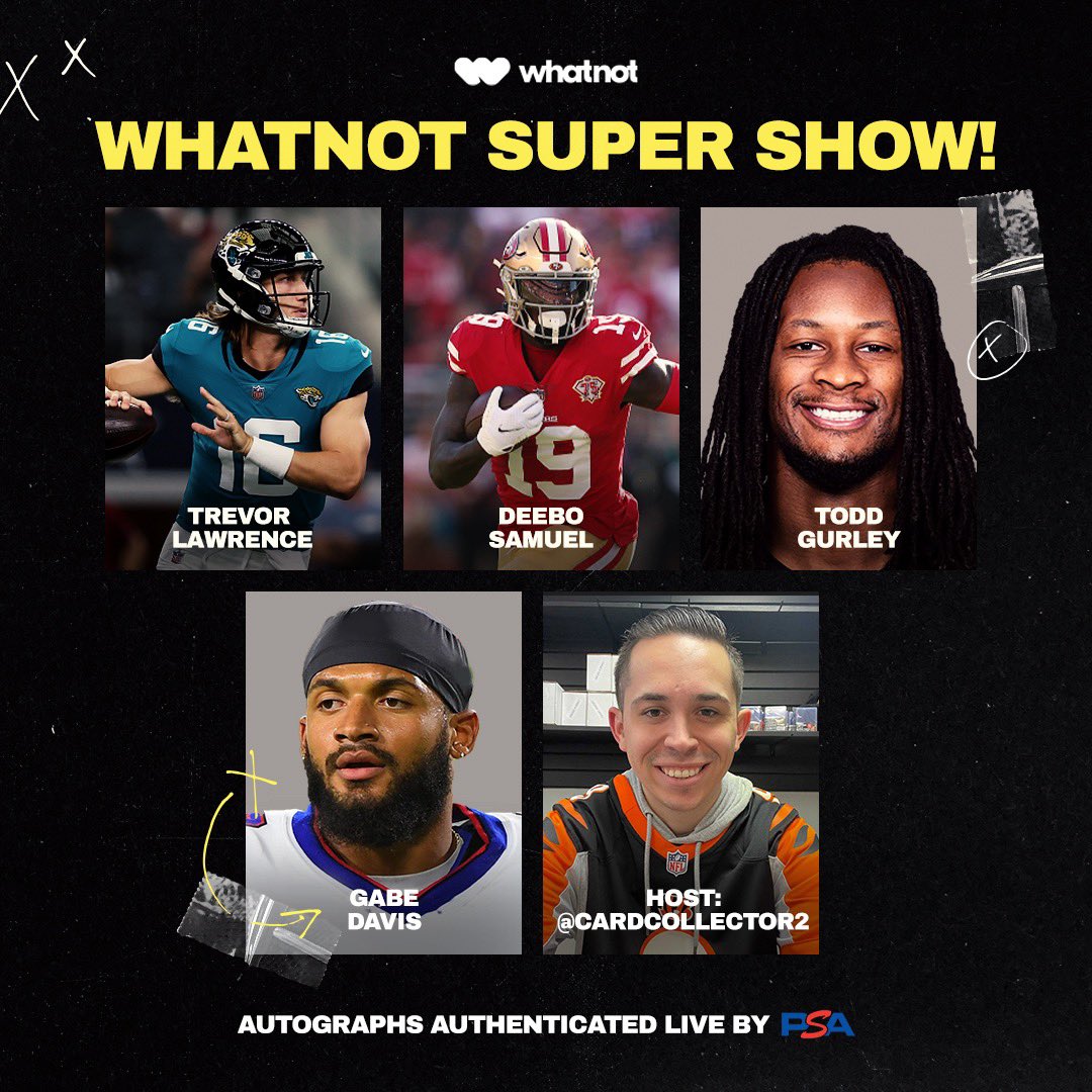 Whatnot (@whatnot) on Twitter photo Introducing the star studded Whatnot Super Show happening FRIDAY with over $20,000 in GIVEAWAYS 🎁
👤 <a href="/Trevorlawrencee/">Trevor Lawrence</a>, <a href="/19problemz/">Deebo</a>, <a href="/TG3II/">Todd Gurley II</a>, @DavisGB1 and <a href="/julian_okwara/">Julian Okwara</a>!
🎙 Hosted by <a href="/Cardcollector2/">Ryan</a>
🕒 3:45pm PT/6:45pm ET
📺 whatnot.com/live/5b21ebb9-…
‼️ <a href="/PSAcard/">PSAcard</a> on site! Introducing the star studded Whatnot Super Show happening FRIDAY with over $20,000 in GIVEAWAYS 🎁
👤 <a href="/Trevorlawrencee/">Trevor Lawrence</a>, <a href="/19problemz/">Deebo</a>, <a href="/TG3II/">Todd Gurley II</a>, @DavisGB1 and <a href="/julian_okwara/">Julian Okwara</a>!
🎙 Hosted by <a href="/Cardcollector2/">Ryan</a>
🕒 3:45pm PT/6:45pm ET
📺 whatnot.com/live/5b21ebb9-…
‼️ <a href="/PSAcard/">PSAcard</a> on site!