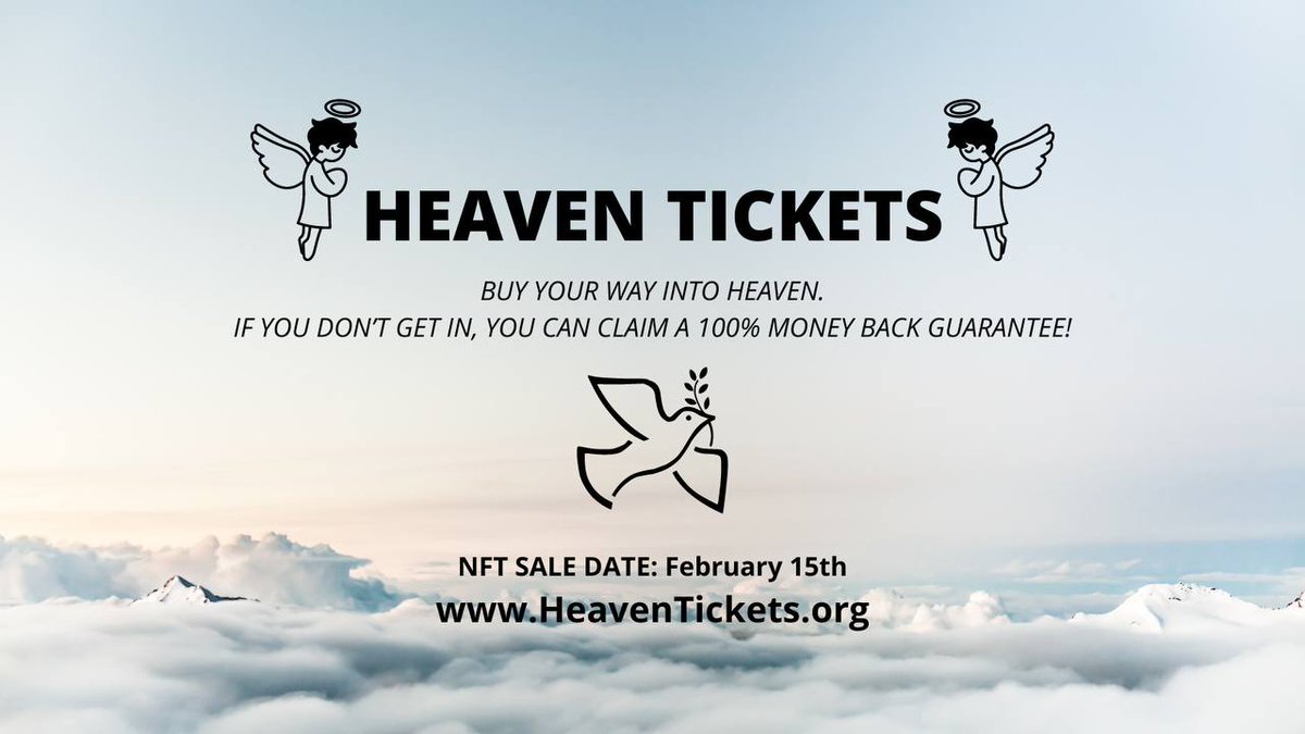 AnbroNFT's tweet photo. My children, you don’t want to miss this 🤲
@HeavenTicketNFT are giving you the chance to book your ticket to Heaven 😇
There will be 7777 tickets and minting will be on February 15th 🗓
Join their Discord to reserve your spot with the lord 🙏
https://t.co/ZeizjOz3V6
#wagmith https://t.co/co7AkGMhpN