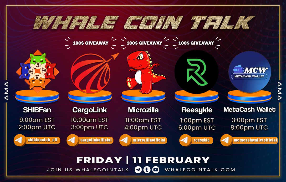 📢 AMA ANNOUNCEMENT 

HUGE DAYS FOR AMAS TOMORROW

➡️ Join: t.me/whalecointalk
➡️ Follow: @whalecointalk
🔄 Like + RT
💰 Join our AMA with <a href="/SHIB_Fan_Token/">SHIBFAN SUI</a>, <a href="/CargoLinkCLX/">CargoLink</a>, <a href="/MicroZillaCoin/">MicroZilla</a>, @reesykle and <a href="/wallet_meta/">MetaWalletNFT</a>   for a chance win a share of $300 when we SPIN THE WHEEL‼️
