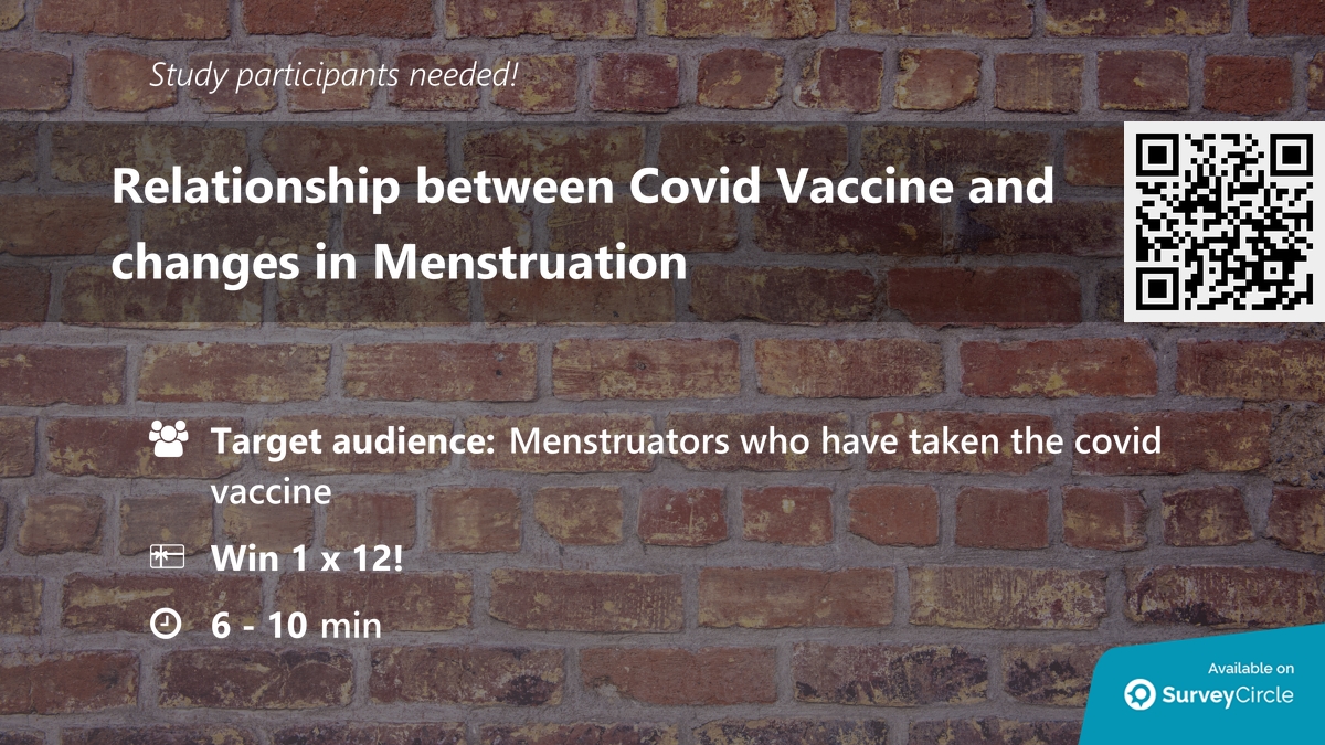 SurveyCircle's tweet photo. Participants needed for top-ranked study on SurveyCircle:

"Relationship between Covid Vaccine and changes in Menstruation" https://t.co/lov7hGZB28 via @SurveyCircle

#covid #vaccine #menstruation #periods #MedicalResearch #BigPharma #survey #surveycirc… https://t.co/GzlR3acoTG