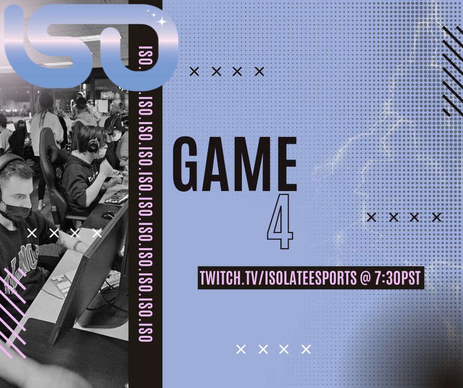 IsolateeSports's tweet image. GAME 4 of S40 vs Unjustified Gaming @ 7:30pst casted by @AnThranCS on twitch.tv/isolateesports.
