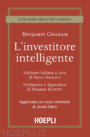 L'INVESTITORE INTELLIGENTE - Benjamin Graham 
