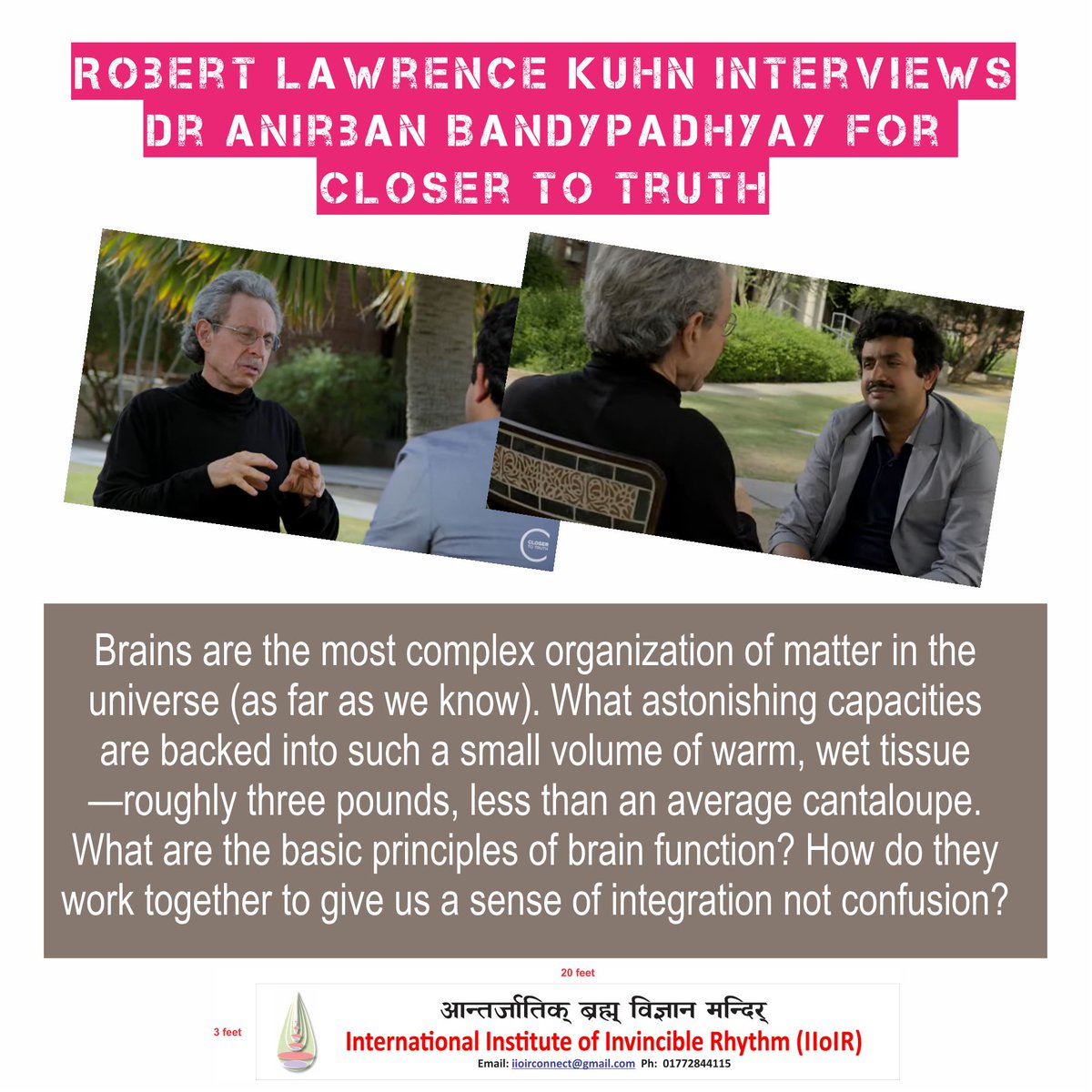 RhythmInstitute's tweet photo. #brain #brainscience #RobertLawrenceKuhn #AnirbanBandyopadhyay #iioir #Closertotruth
You may watch the interview at https://t.co/YlOY4hZmy8 https://t.co/f6XJkLgyvQ