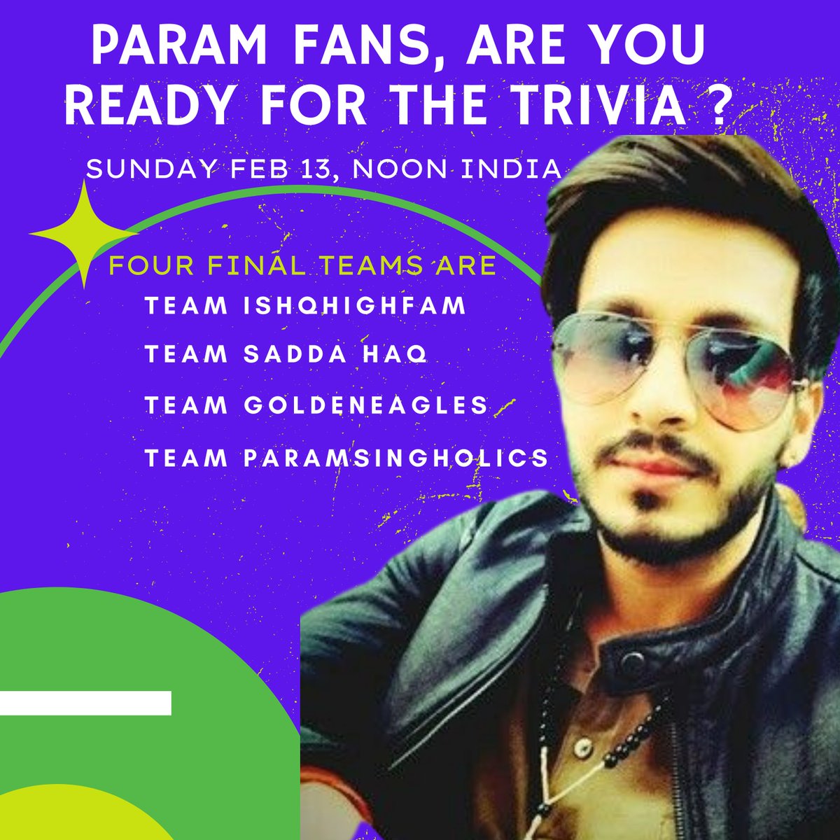 DESIS.LIVE News & Media (@desislive) on Twitter photo Finally, the selections are here !!!
#ParamSingh Fans, here are the final teams, ( look for emails for further details)
See you on Sunday Feb 13 at Noon with <a href="/8paramsingh/">Param Singh</a> , #TriviaContest
GET READY TO ROCK
#TeamIshqhighfam #TeamSaddaHaq #TeamGoldenEagles #TeamParamSinghholics Finally, the selections are here !!!
#ParamSingh Fans, here are the final teams, ( look for emails for further details)
See you on Sunday Feb 13 at Noon with <a href="/8paramsingh/">Param Singh</a> , #TriviaContest
GET READY TO ROCK
#TeamIshqhighfam #TeamSaddaHaq #TeamGoldenEagles #TeamParamSinghholics