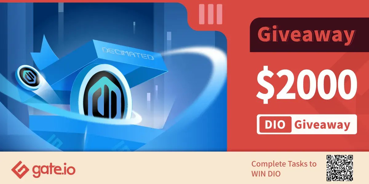 Gate's tweet photo. 🎁#Gateio $DIO #Giveaway 🎁
40 lucky participants will each win 118 #DIO (about $50) 

Tasks:
💎Follow @gate_io &amp; @decimated_game
💎Retweet &amp; @ A Friend

👉Participate: https://t.co/KSpSwp2ZDb https://t.co/WXbNtPeoyp