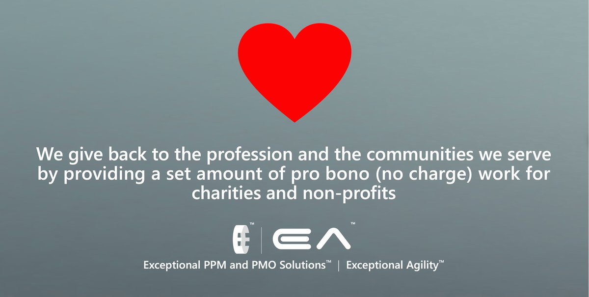 We give back to the profession and the communities we serve by providing a set amount of pro bono (no charge) work for charities and non-profits 

— Exceptional PPM and PMO Solutions, and Exceptional Agility

#ExceptionalPPMandPMOSolutions #ExceptionalAgility #ProBono #PMOT
