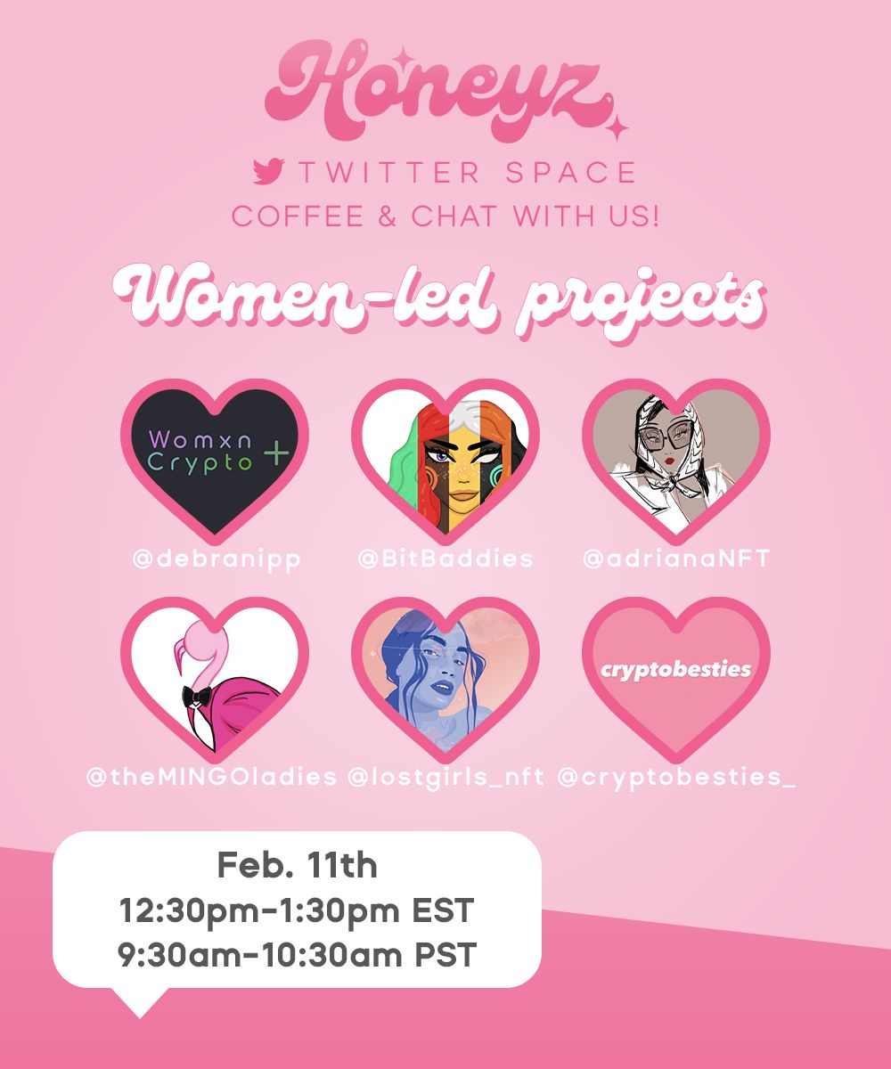 HoneyzNft's tweet photo. So excited to be hosting a twitter space with these lovely ladies!

Join us for coffee &amp; learn about various topics such as fashion in web3, cyber security in the NFT space among other things!

@debranipp 
@BitBaddies 
@adrianaNFT 
@theMINGOladies 
@lostgirls_nft 
@cryptobesties_ https://t.co/GGoWU7hras