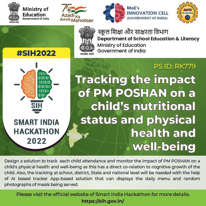 EduMinOfIndia's tweet photo. Help in tracking children’s holistic development at schools. Design a solution to monitor each child’s attendance &amp; measure the impact of #PMPOSHAN on his/her nutritional status &amp; physical well-being. Participate in #SmartIndiaHackathon2022. Register now https://t.co/jgYiFXulzx https://t.co/12gnsOggmy