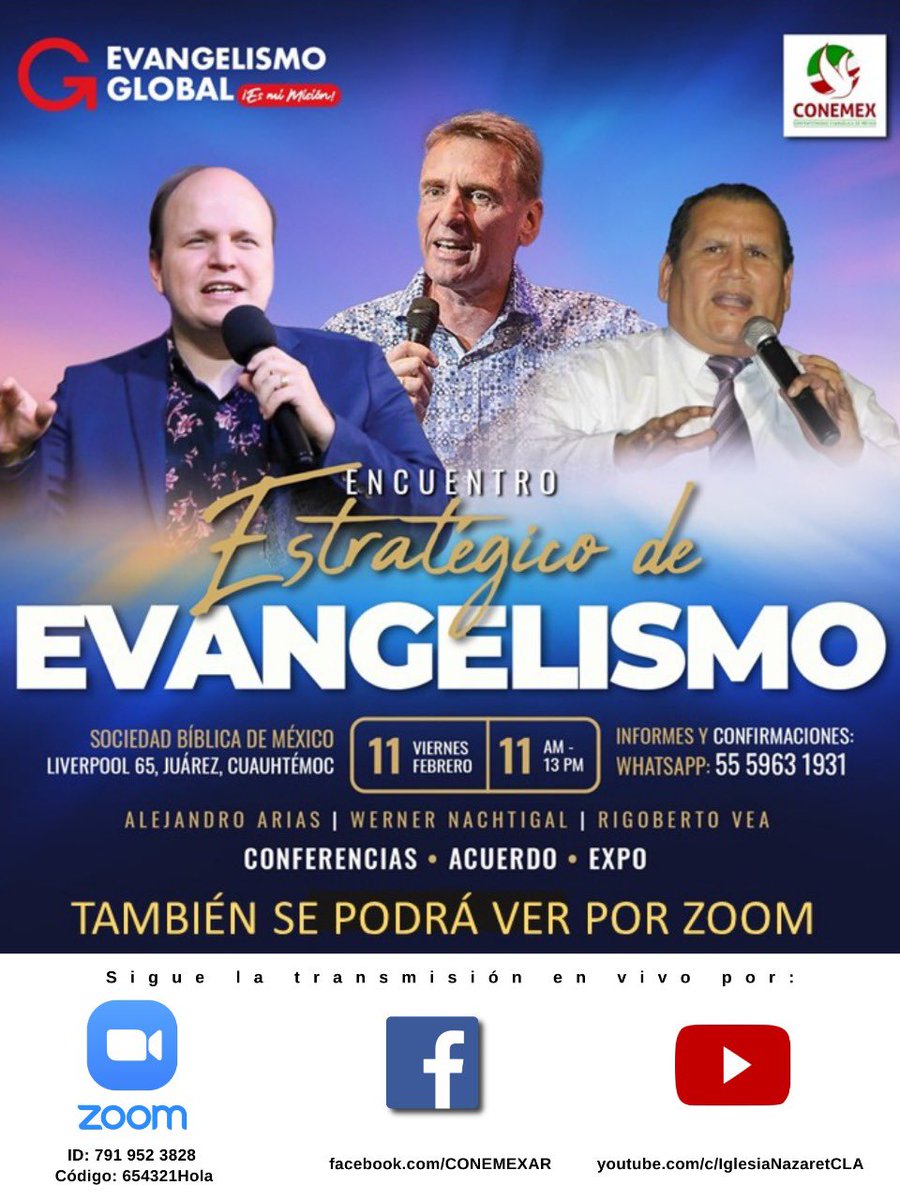 CONEMEXAR's tweet photo. Día de Evangelismo Global y CONEMEX le están invitando al "ENCUETRO ESTRATÉGICO DE EVANGELISMO" 

Viernes 11 de febrero - 11 Horas 

#CONEMEX 

https://t.co/BjZpyJhkDn https://t.co/AsiZa9T9xu