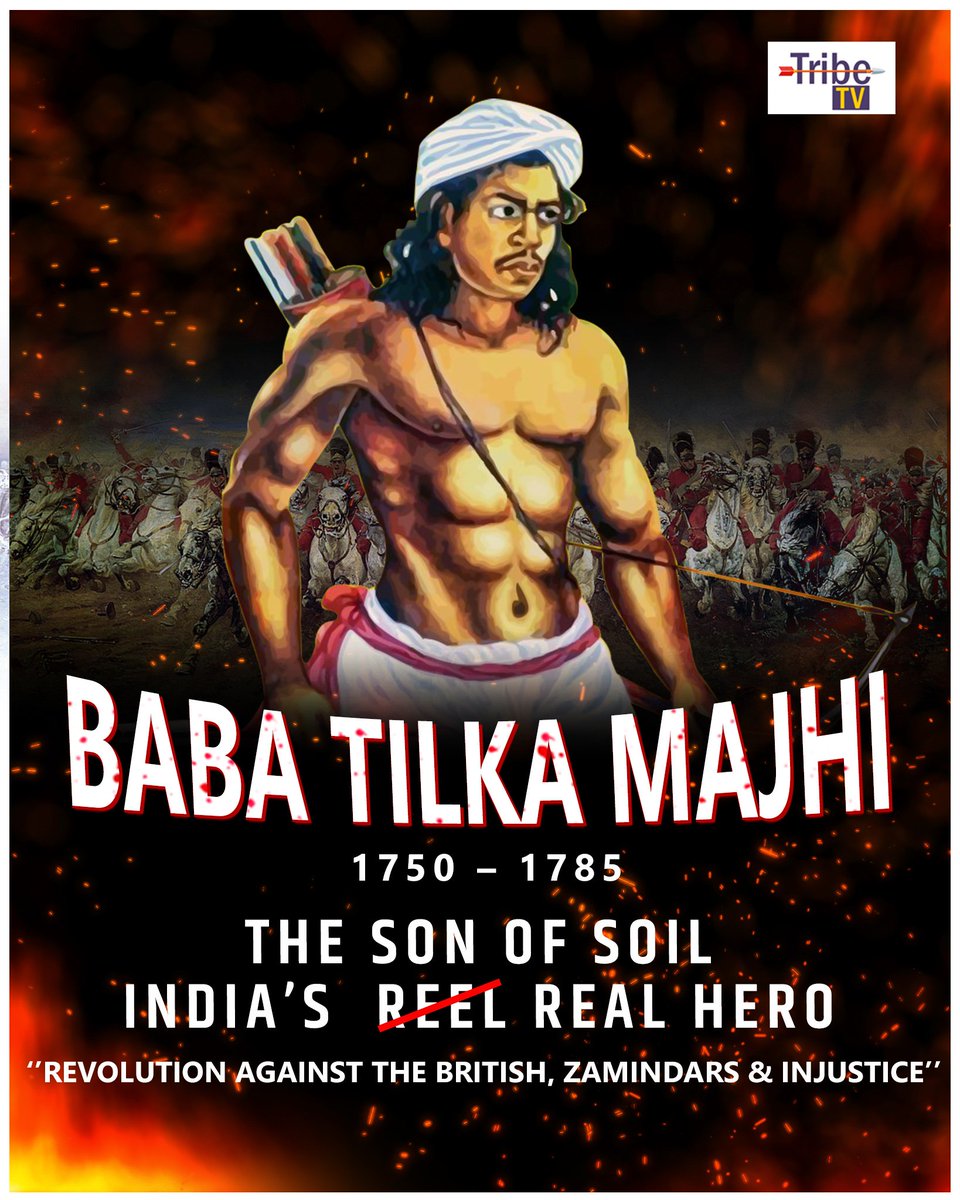 tribe_tvlive's tweet photo. THE HERO, THE FIGHTER, THE LEADER
 - BABA TILKA MAJHI

REMEMBERING ON HIS BIRTH ANNIVERSARY

@AdivasisMatter @TribalArmy https://t.co/ACM0ujY8nE