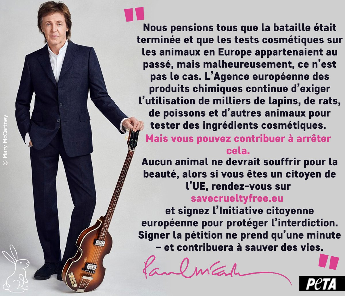 PETA_France's tweet photo. Sir Paul McCartney apporte son soutien à l’Initiative citoyenne européenne #SaveCrueltyFreeCosmetics ! ✊🐰

🚨 Si nous ne faisons rien, l'interdiction des tests sur les animaux pour les cosmétiques pourrait disparaitre ! Signez maintenant et RT : https://t.co/IRc3CYTZ28 https://t.co/Bg9sqAd2Ip