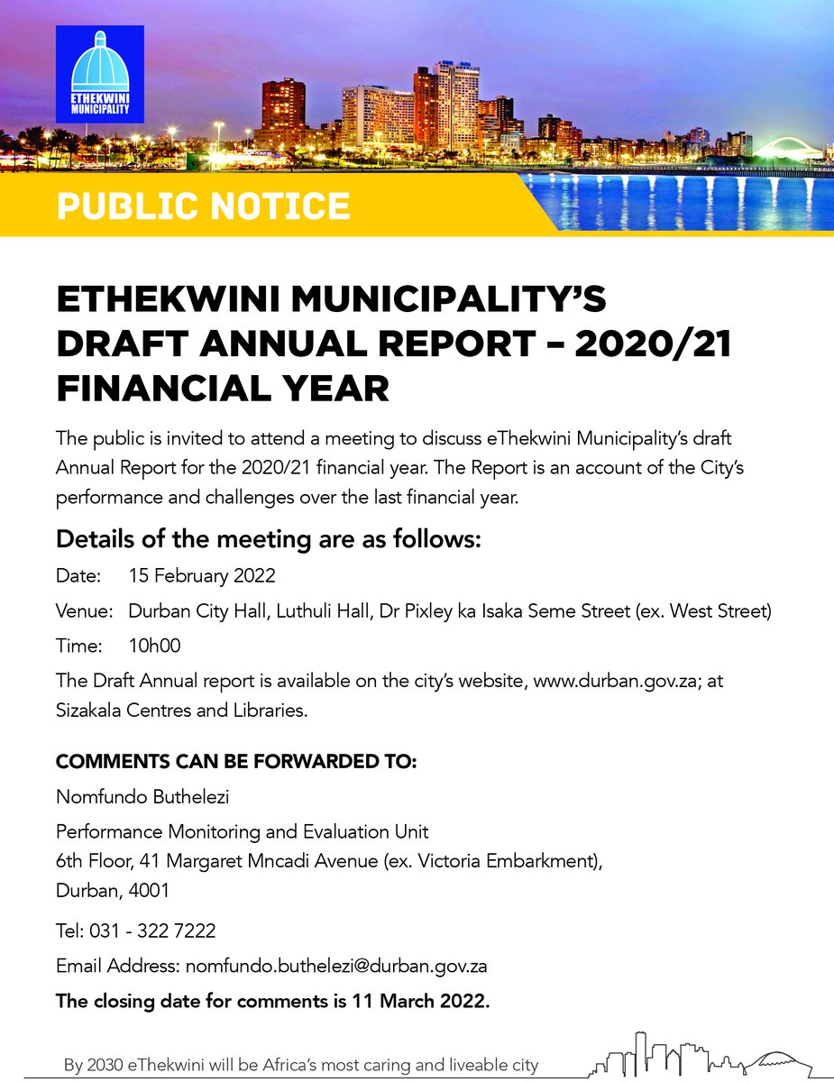eThekwiniM's tweet photo. PUBLIC NOTICE: ETHEKWINI MUNICIPALITY'S DRAFT ANNUAL REPORT - 2020/21 FINANCIAL YEAR

The public is invited to attend a meeting to discuss eThekwini Municipality's draft Annual Report for the 2020/21 financial year. https://t.co/9szcSswqCt