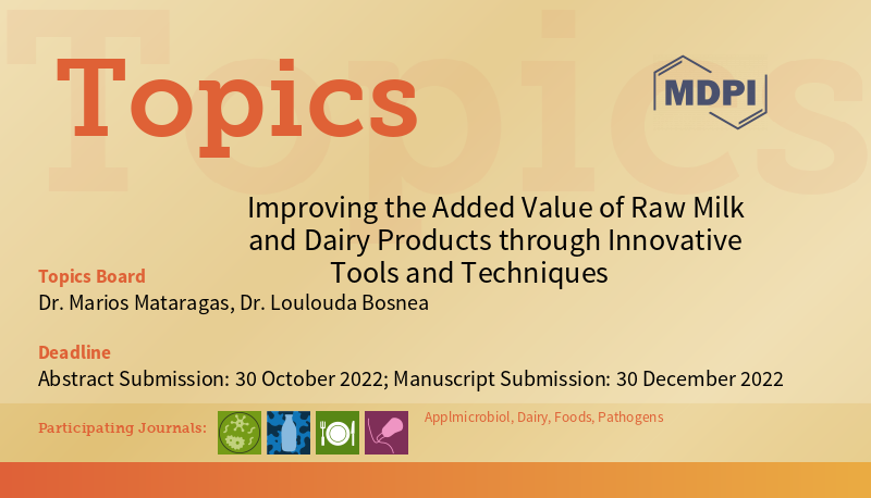 Foods_MDPI's tweet image. #mdpifoods
👉Welcome to participate in the Topic "#Improving the #Added_Value of #Raw_Milk and #Dairy Products through Innovative Tools and Techniques"

Topic Editors: Dr. Marios Mataragas, Dr. Loulouda Bosnea

More information at  mdpi.com/topics/added_v…