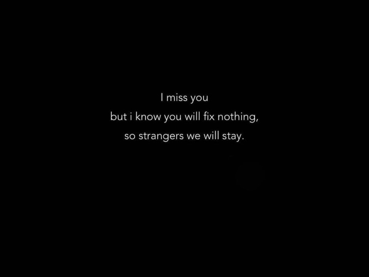 strangers we will stay.