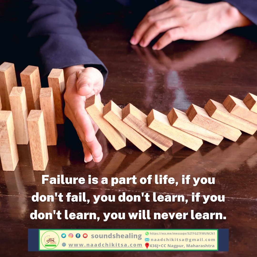 soundshealing's tweet photo. Failure is a part of life. It's a learning process. #motivation #life #GoodMorningTwitterWorld #naadchikitsa #soundshealing #jayantdeshmukh #healthcare https://t.co/a8VAvospU8