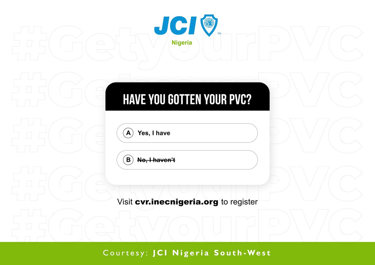 JCINigeriaSW's tweet photo. Have you gotten your PVC? Visit https://t.co/EBGN2u6SFd today to #GetYourPVC.
Registration is stress free, can be completed in the comfort of your homes
No queues, no stress.
@jci_nigeria
#JCINigeria #JCI #LeadingIsOurDuty
#GetYourPVC #YourPVCYourVoice https://t.co/9G2N5aPYgd