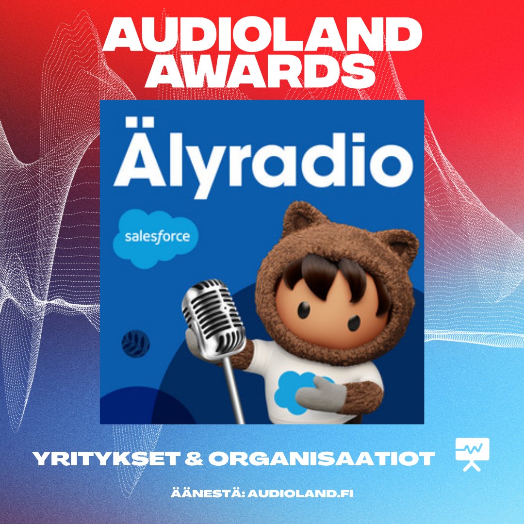 SalesforceFI's tweet photo. Woop! 🎉 #Älyradio ehdolla podcast-maailman @Audiolandfi Awardseissa! 🎙️ Käy äänestämässä Älyradiota yleisöäänestyksessä ➡️ https://t.co/AmuiRkIxG8 https://t.co/U9T4qs2zYn