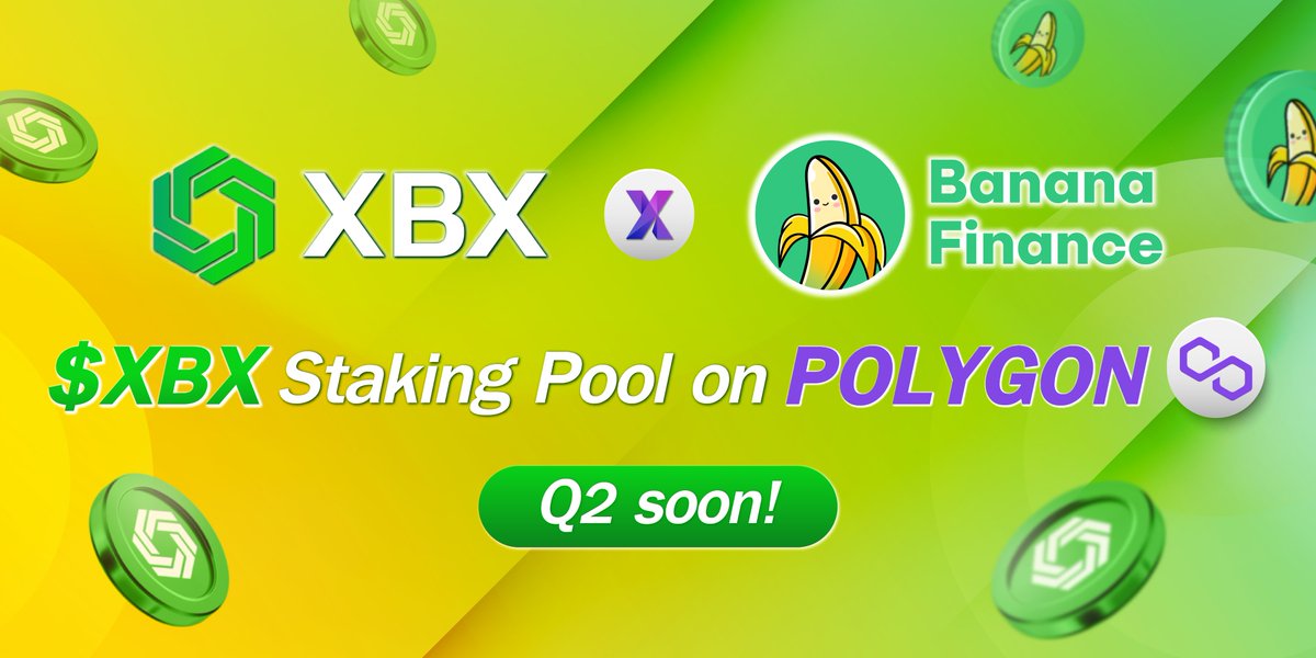 Our dev team is now working on launching XBX staking pool on <a href="/bananafinance_/">BananaFinance</a>  on #Polygon chain, a basic but worth use case for $XBX . See you there on Q2 phase!😎

👀Stake $XBX to get more $XBX 
👀Stake $XBX to get $BNNF
👀High APR% rate

Let's counting down. Stay with us!