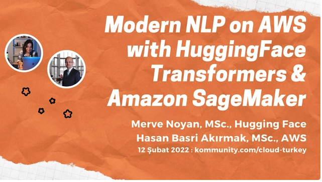 Değerli  #NLP #DerinÖğrenme topluluğu. Yarın @serverlesstr katkılarıyla, @mervenoyann ile Doğal dil işlemenin büyüleyici  rönesansını inceleyeceğiz: 
NLP on #AWS with @huggingface  Transformers & SageMaker
@METU_ODTU 
@BilkentUniv 
@itu_ai_research 
@ODTUyzt 
@oflazer