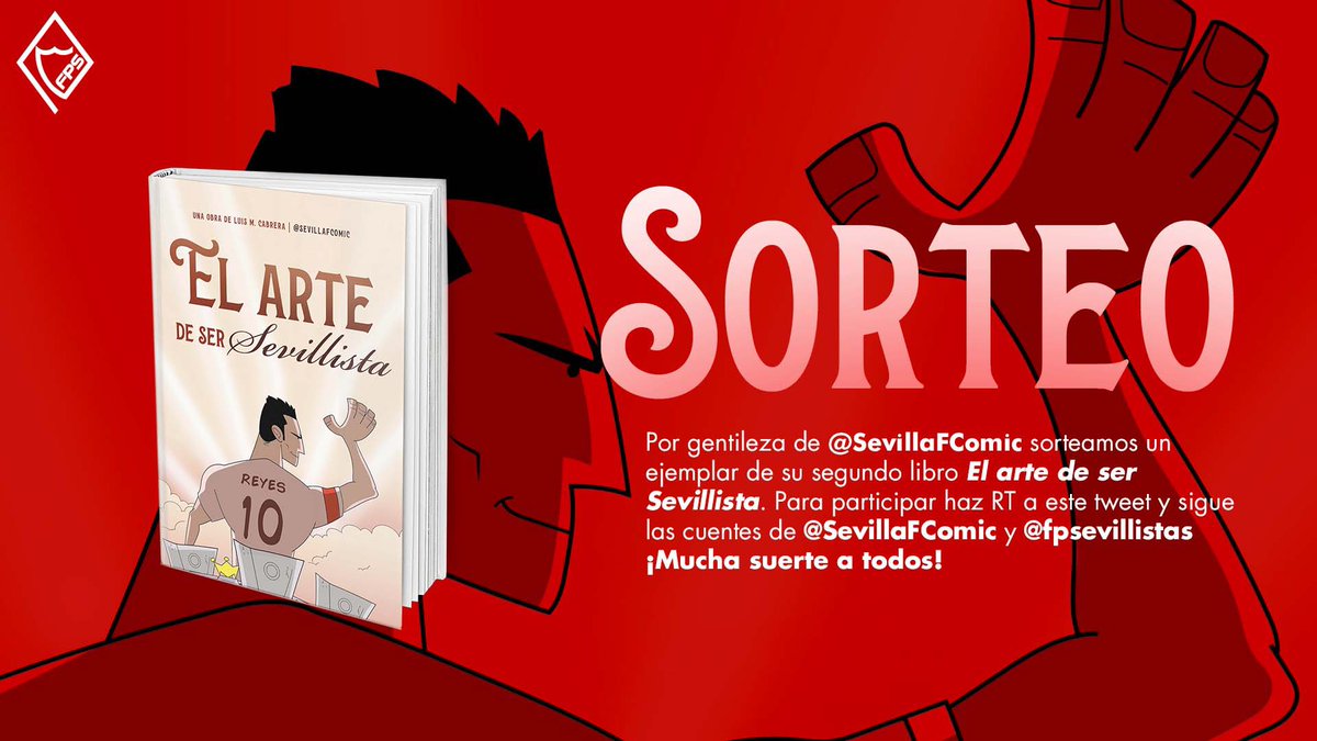 fpsevillistas's tweet photo. ¡🆂🅾🆁🆃🅴🅾! 
Por gentileza de @SevillaFComic sorteamos un ejemplar de su segundo libro “El arte de ser Sevillista”.
Para participar haz RT de este tweet y sigue las cuentas de @SevillaFComic y @fpsevillistas.
¡Suerte! https://t.co/qotnQmZ2Pe