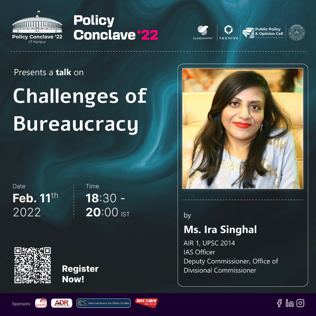 IITKanpur's tweet photo. Public Policy and Opinion Cell, IIT Kanpur invites Ms. Ira Singhal (IAS Officer), along with Prof. Karandikar, Dr. Panda &amp; Dr. Swarnakar for the inauguration today, Feb 11 '22 from 6:30pm. 

Zoom Link: https://t.co/XKpuHl5mPG

#policyconclave #bureaucracy #IASofficer https://t.co/A8xpd0A4ez