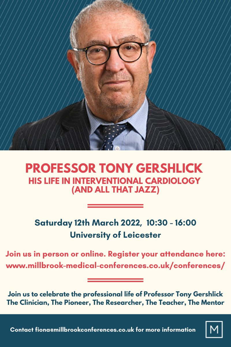 Professor Tony Gershlick: His life in interventional cardiology (and all that jazz)🎷

Saturday 12 March, 10:30-16:00
At the <a href="/uniofleicester/">University of Leicester</a>, or join us virtually
bit.ly/ProfGershlickT…

Join us to celebrate his professional life; the clinician, pioneer, researcher and teacher.