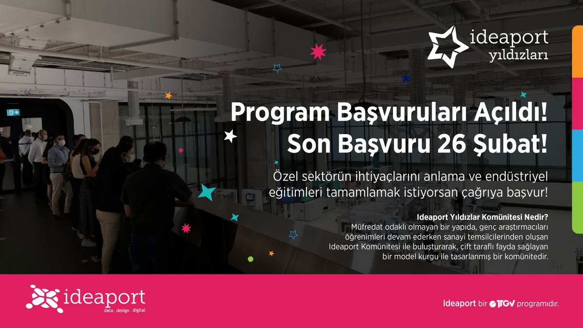 ideaport_ttgv's tweet photo. Araştırmacı olup #Ideaport Yıldızlar Komünitesinde yer almak isteyenler için başvularımız 26 Şubat’ta sona erecek.⏳
Başvuru koşulları ve program detaylarını yenilenen web sitemiz üzerinden inceleyebilirsiniz: https://t.co/Sfgnqx2M5P 
#YıldızlarKomünitesi #teknoloji #malzeme https://t.co/qX04jmvBJY