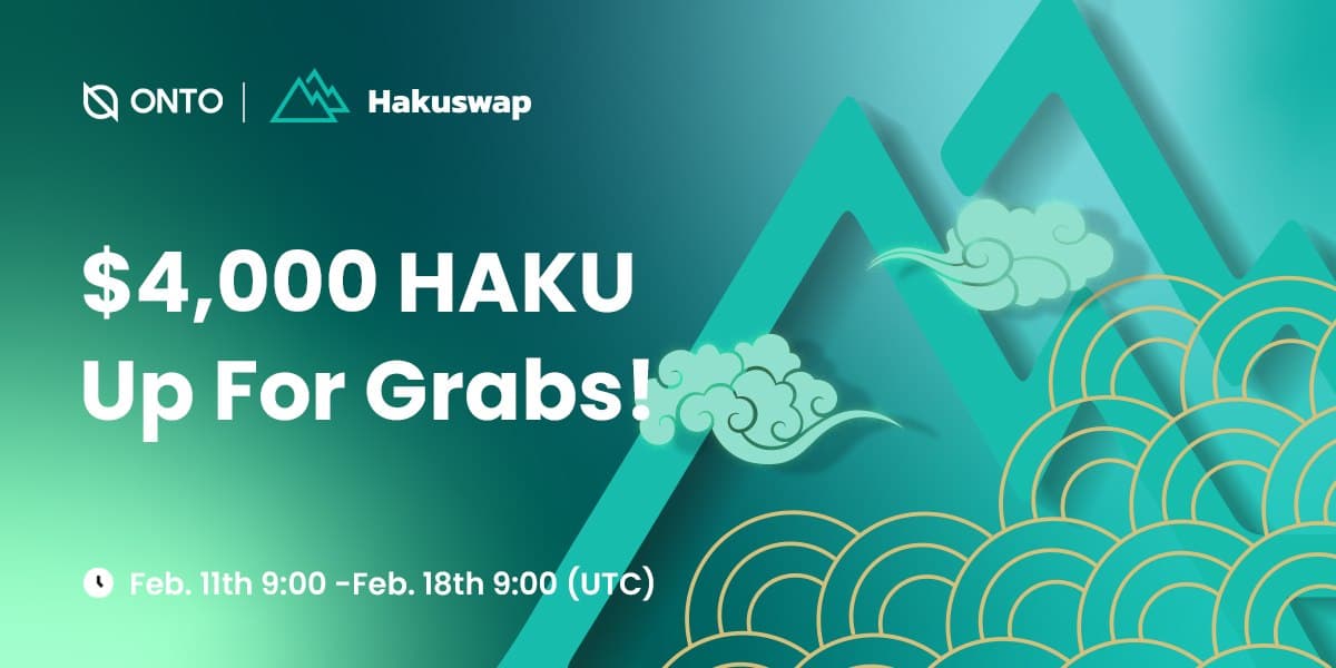 #ONTO x @HakuSwap liquidity mining campaign is now under way! 🥳

Join our first #ONTO event on @avalancheavax ⛓ to share a total prize pool of $4,000 $HAKU, first come first served! 💰 

📅 Event runs until Feb 18, 9:00 UTC

Stake now 👇
medium.com/onto/onto-and-…