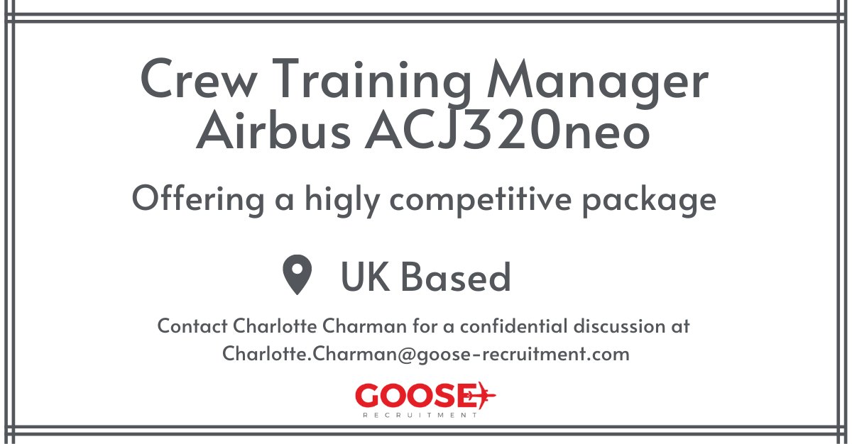 GOOSEJobs's tweet image. At GOOSE Recruitment, we are excited to announce that we have a unique opportunity for an experienced Crew Training Manager to join our well-established client based in the UK. Find out more: lnkd.in/dJ83a5Cg

#crewtrainingmanager #aviation #airbus