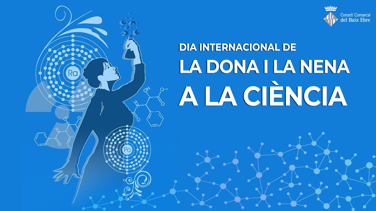 DIA INTERNACIONAL | #DiaDonesiNenesCiència. 
Fem visible i destaquen la rellevància actual i el paper estratègic de les dones a la ciència i la tecnologia i motivem les xiquetes, especialment, i els xiquets pels estudis de ciència i enginyeries. 

#DonesICiènciaEbre