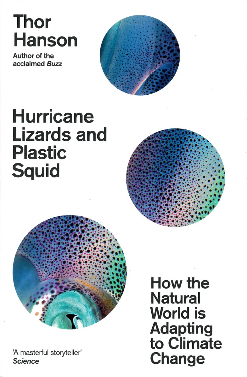 Just published – Hurricane Lizards and Plastic Squid: How the Natural World is Adapting to Climate Change https://t.co/Qhawkx1lG7 Nature writer Thor Hanson explores how climate change influences the biology of a diverse cast of animals @iconbooks https://t.co/IUg03a56Ia