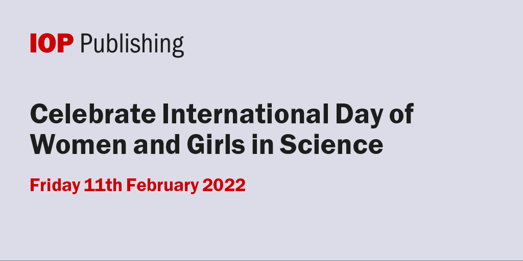 IOPmaterials's tweet photo. Happy #InternationDayofWomenAndGirlsinScience! To celebrate, we are highlighting some of the important collections from female scientists published in #JPhysMaterials 👩🔬✨ https://t.co/G7EMGFaXaZ