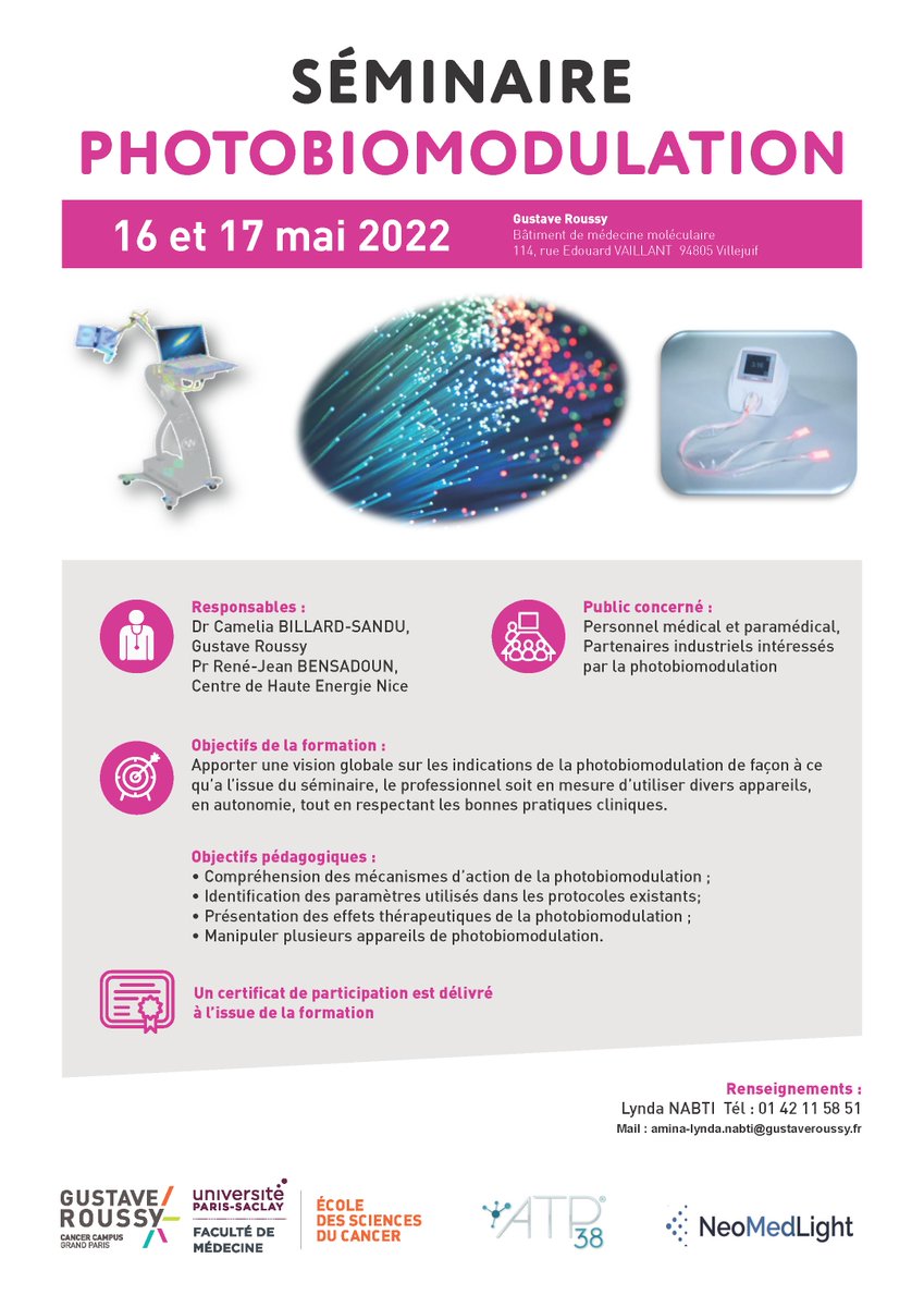 GRoussyEdu's tweet photo. 📢 Inscriptions ouvertes pour le séminaire #photobiomodulation de @GustaveRoussy en partenariat avec #ATP38 & @NeoMedLight⬇️
📅 16 & 17 mai
📍 Gustave Roussy, Bâtiment de médecine moléculaire
Programme, inscriptions et infos : https://t.co/jFX6bZnIyW https://t.co/GfYNCGTGpw
