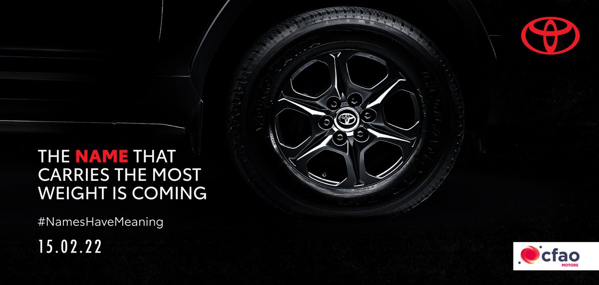 Toyota_UG's tweet photo. We are bringing you a name that is not just letters. A name that has presence and power. 💪🏽
#NamesHaveMeaning
#CFAOMotorsUganda https://t.co/WoWiDSaMJ0