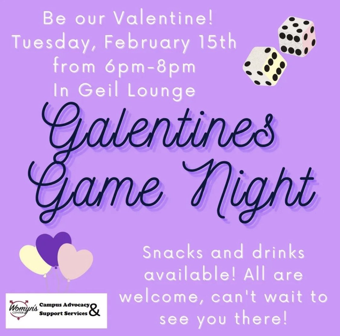 WomynsCenter's tweet photo. 🎲Join the Womyn's Center for a Galentines Game Night! All are invited to hang out with us in Geil Lounge where we will play games and have snacks &amp; drinks! Time is from 6pm-8pm! 🎲 SEE YOU THERE !! https://t.co/MMApz2Xqoa