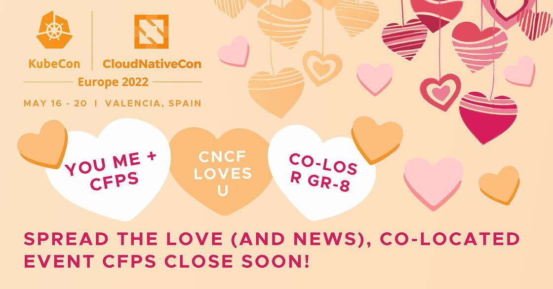 Don't forget to submit a CFP to speak at a #KubeCon + #CloudNativeCon co-lo event, happening 16-17 May! 

5 events have CFPs closing Mon, 14 Feb! ❤️ 🧡 💛 

- #CNSecurityCon 
- #GitOpsCon
- #K8sAIDay 
- #K8sEdgeDay 
- #PrometheusDay 

Submit now! events.linuxfoundation.org/kubecon-cloudn…