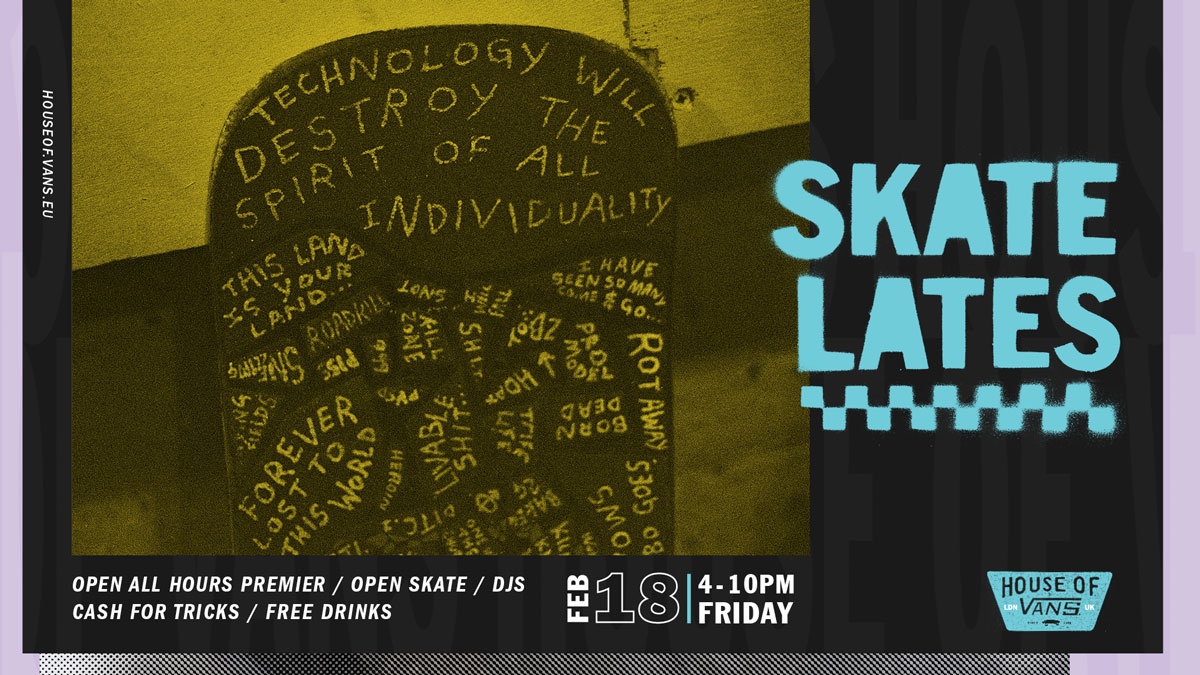 Friday, February 18th's one not to be missed for the skate heads. We're premiering #OpenAllHours, a homage to indy skate shops and we'll be giving away cash for tricks and free drinks too. 🏠🏁