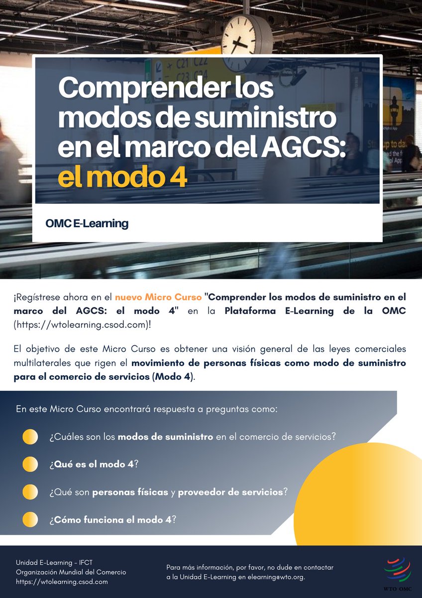 wtoelearning's tweet photo. ¡Regístrese ahora en el nuevo #MicroCurso "Comprender los modos de suministro en el marco del #AGCS: el #modo4" en la Plataforma E-Learning de la #OMC (https://t.co/t9guz58lRO)! https://t.co/IgTONYS0MX