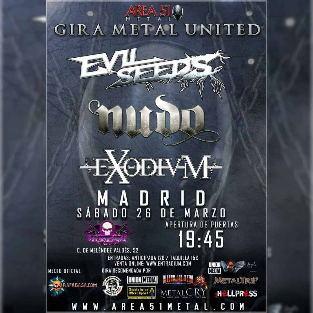ExodiumMetal's tweet image. 🔥METAL UNITED🔥
Estamos encantados de formar parte de la Gira Metal United de @Area51Metal junto a un montón de grandes bandas.
El próximo 26 de marzo os esperamos en la sala Hysteria de Madrid con @Nudo_Oficial y @EVILSEEDS