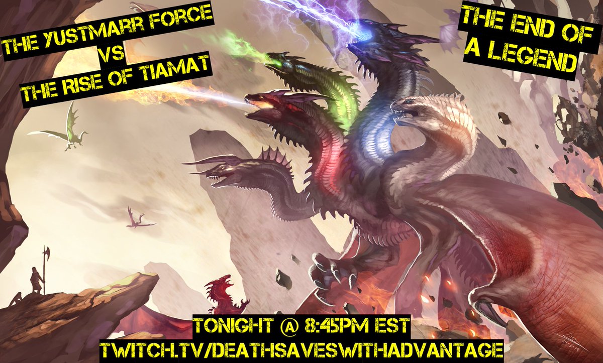SavesWithAdv's tweet photo. This fight has been close to 4 years in the making. Tonight, The Yustmarr Force will fight the Goddess, Tiamat, in Avernus. It can only end 1 of 2 ways.
In either case, stories will be told across Toril as we witness, "The End Of A Legend."
#DnD #EpicLevel
https://t.co/erKv3oOEh9 https://t.co/0RElbWyw8S
