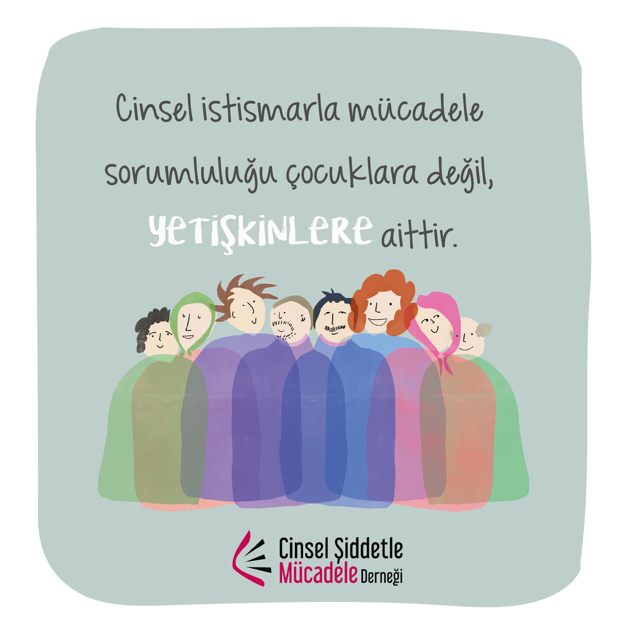 Cinsel istismarı önlemenin ilk koşulu cinsel istismarın önlenebilir bir mesele olduğuna inanmaktır.

Çocukları cinsel istismardan korumanın tek yolu çocuklara “hayır” demeyi öğretmek değildir. Çocuğun “hayır” demediği bir istismar halen istismardır, yetişkinin sorumluluğundadır.