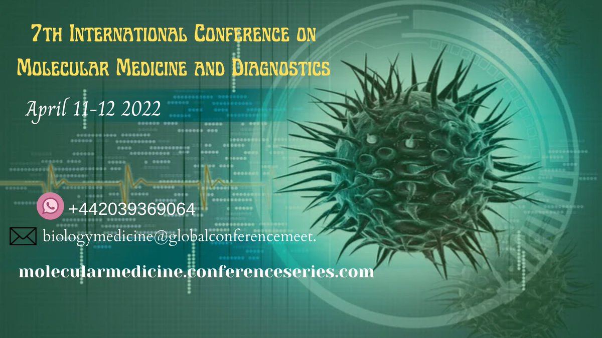 Lisa (@molecular_2022) on Twitter photo I'm hosting the 7th International Conference on Molecular Medicine and Diagnostics Would you like to attend?
For more info: biologymedicine@globalconferencemeet.com
#MedicalBiotechnology #Metagenomics #MolecularPathological #Diagnostic in #nanomedicine #StemCell & #regeneration I'm hosting the 7th International Conference on Molecular Medicine and Diagnostics Would you like to attend?
For more info: biologymedicine@globalconferencemeet.com
#MedicalBiotechnology #Metagenomics #MolecularPathological #Diagnostic in #nanomedicine #StemCell & #regeneration