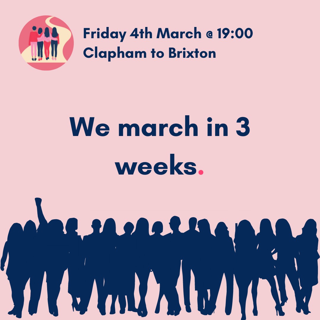 We march in 3 weeks. Join us to remember Sarah, and all women murdered in the year since she was taken.

Cressida dick may have resigned, but the Met have an awful lot of work to do to earn our trust back