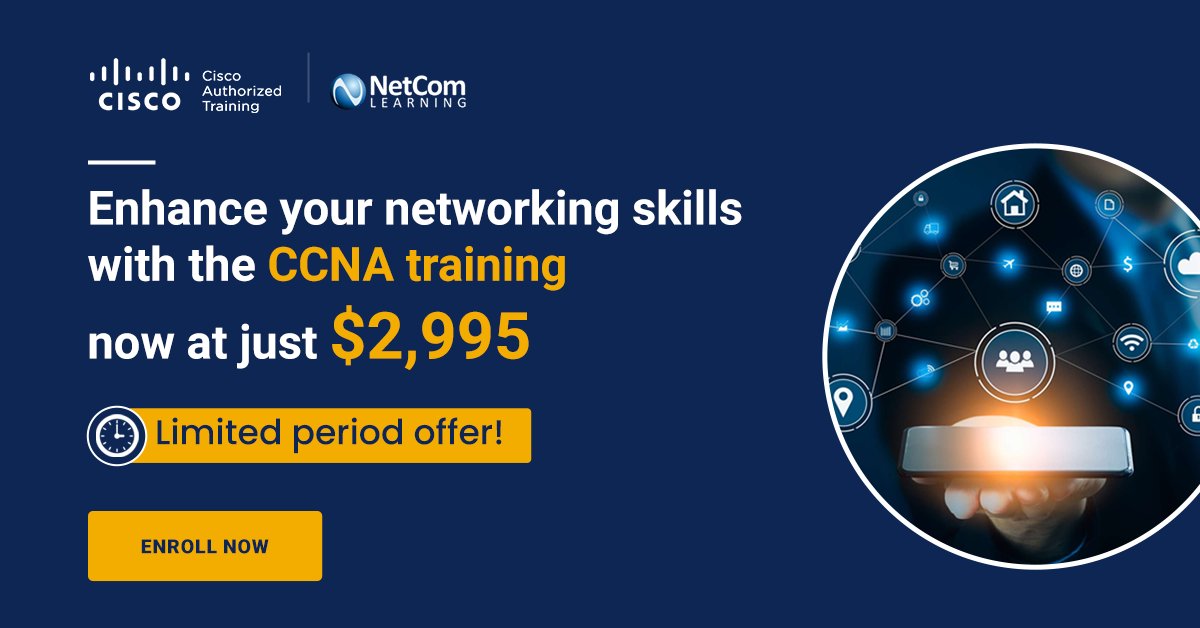NetComLearning's tweet photo. Get CCNA training now at just $2995. Learn to implement and administer networking solutions with authorized Cisco training. Hurry up, limited period offer.
Enroll Now: https://t.co/yWPphDE3kL
#CiscoTraining #CCNA #NetworkEngineer #Networking #NetComLearning #LifeLongLearning https://t.co/eA38Ry4UtW