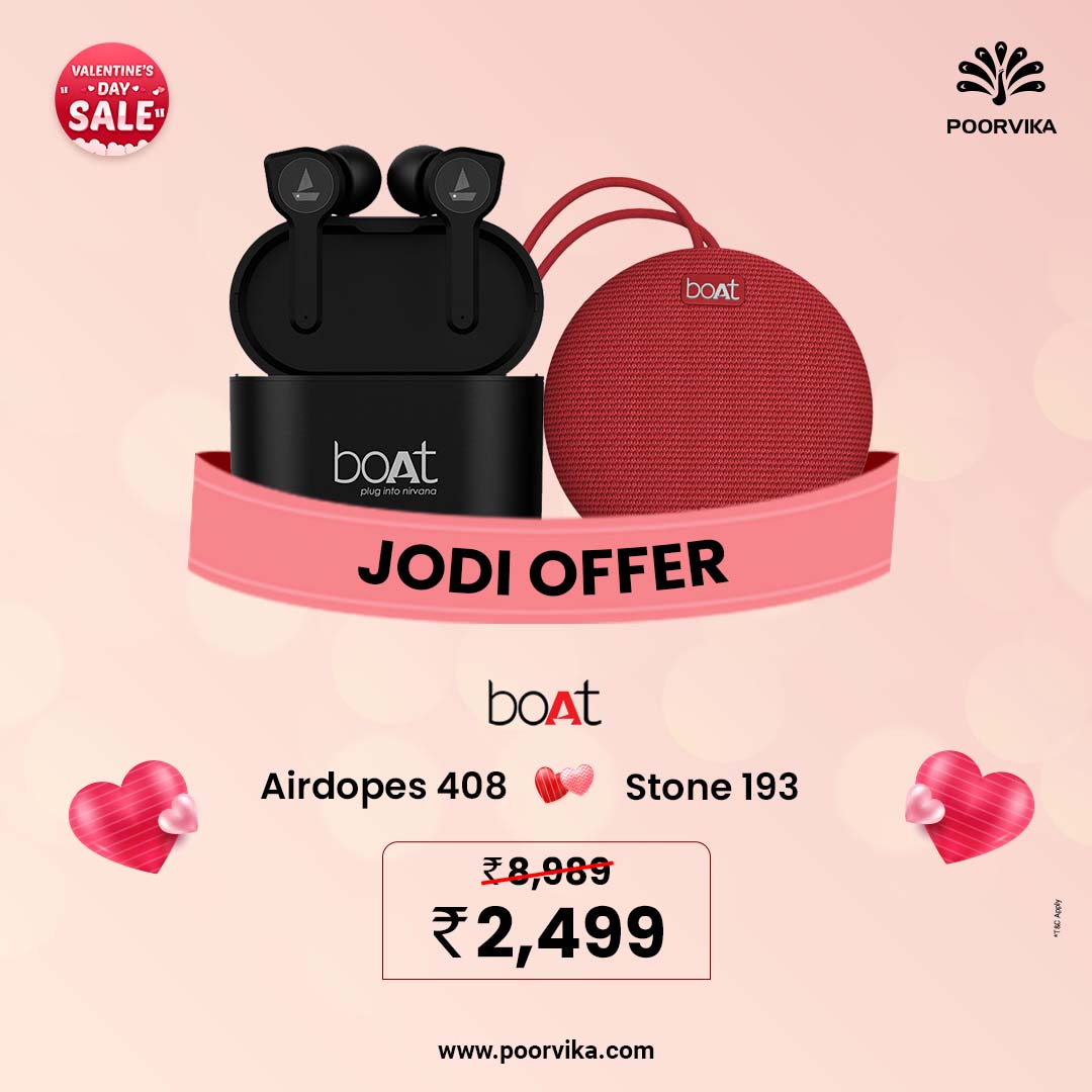 poorvika_india's tweet photo. Boost your love for music this Valentine's Day with our boAt Jodi Offer. Get a pair of boAt Gadgets for just βΉ2,499* at your nearest Poorvika Store till 15th Feb*.
https://t.co/hFPIQekojQ
#boat #boatrockerz558 #rockerz558 #airdopes408 #boataudio #headphones https://t.co/GOpWLLGqYB