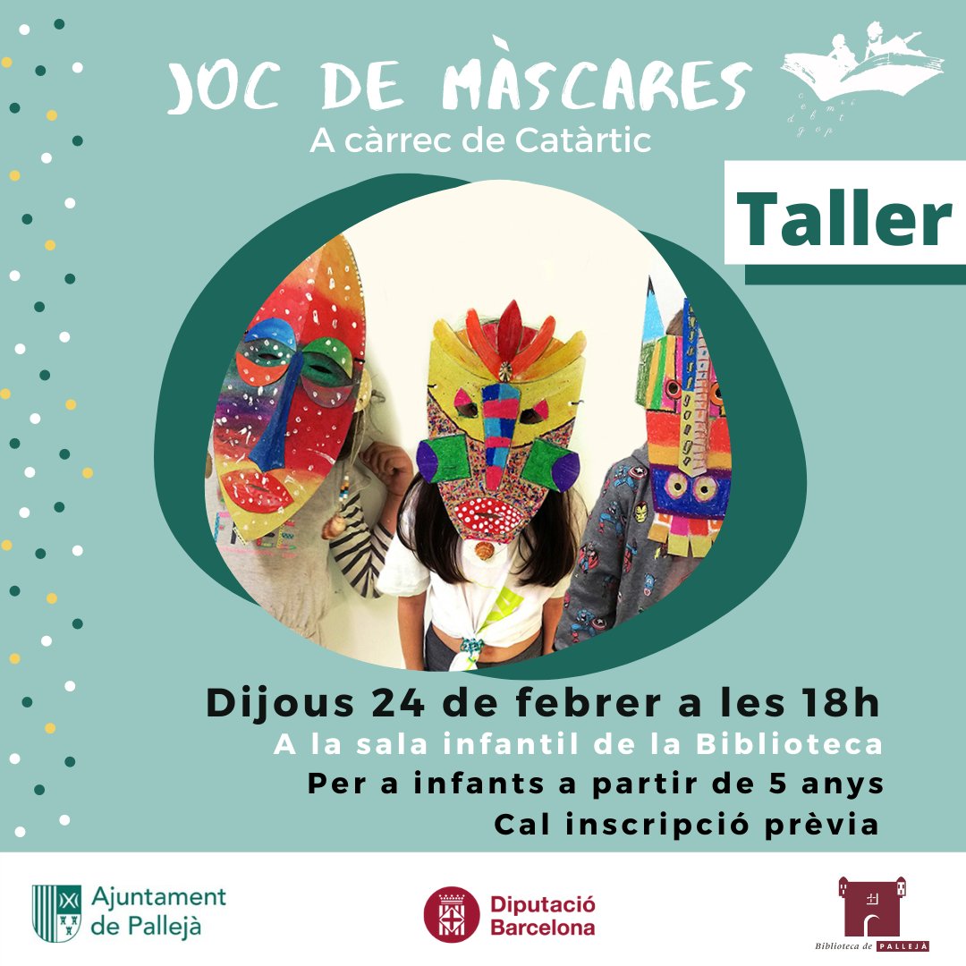 🤩 Recordeu que encara hi ha places pel taller "Joc de màscares", del dijous 24 de febrer a les 18 hores. 

☎️Inscripcions trucant al 93 663 18 87 o bé enviant un WhatsApp al 616 657 328. 

Activitat recomanada per a infants a partir de 5 anys, no us la perdeu!