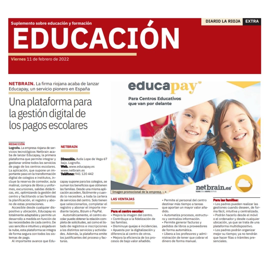 ¡Nuestro proyecto #Educapay, en el Suplemento de Educación de La Rioja!
Allí podréis conocer esta novedosa plataforma digital que permite integrar y gestionar online todos los servicios de pago de los centros escolares.
¿Más info de la aplicación? educapay.es